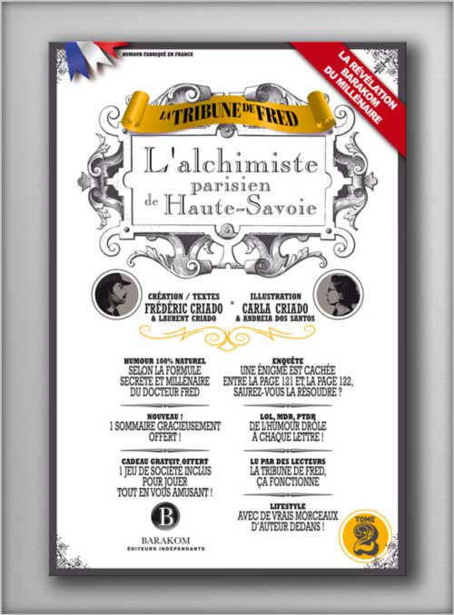L’alchimiste parisien de Haute-Savoie - La Tribune de Fred • Tome 2